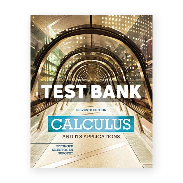 Calculus and Its Applications 11th edition Bittinger Test Bank