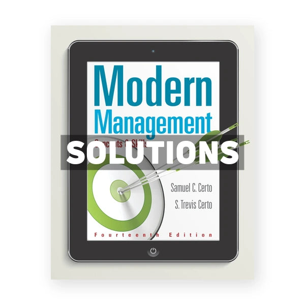 Modern Management Concepts and Skills 14th edition Certo Solutions Manual