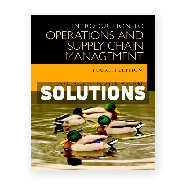 Introduction to Operations and Supply Chain Management 4th edition Bozarth Solutions Manual