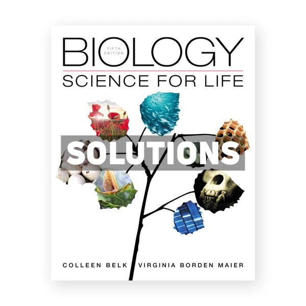 Biology Science for Life 5th edition Belk Solutions Manual