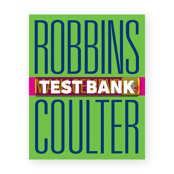 Management 13th edition Robbins Test Bank