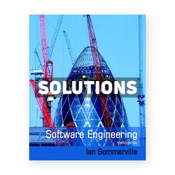 Software Engineering 10th edition Sommerville Solutions Manual