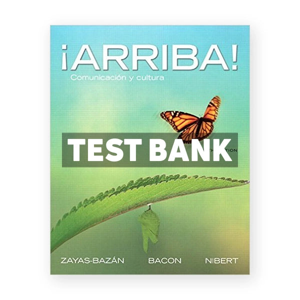 Arriba Comunicacion y cultura 6th edition Zayas-Bazan Test Bank