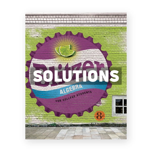 Algebra for College Students 8th edition Blitzer Solutions Manual