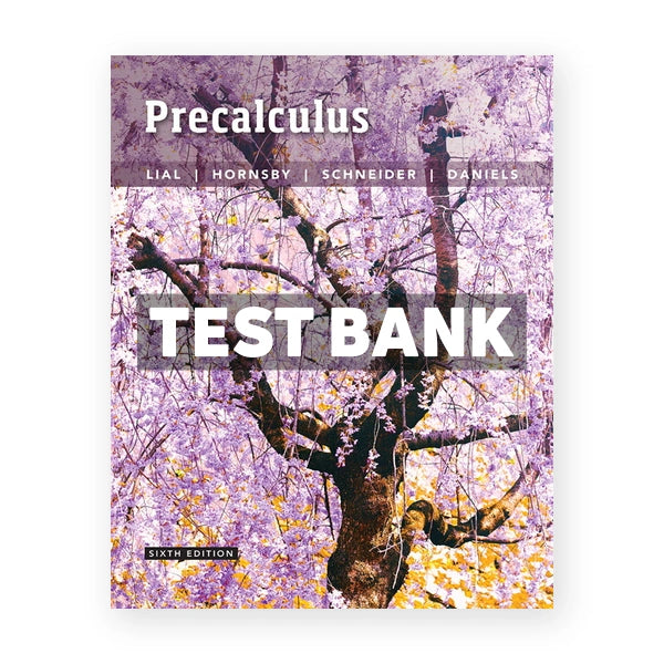 Precalculus 6th edition Lial Test Bank