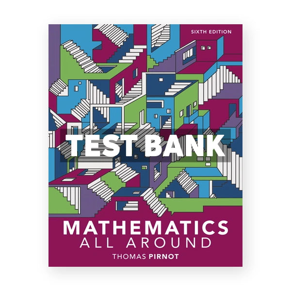 Mathematics All Around 6th edition Pirnot Test Bank