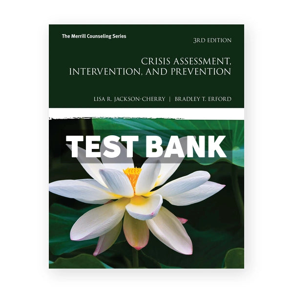 Crisis Assessment 3rd edition Jackson Cherry Test Bank