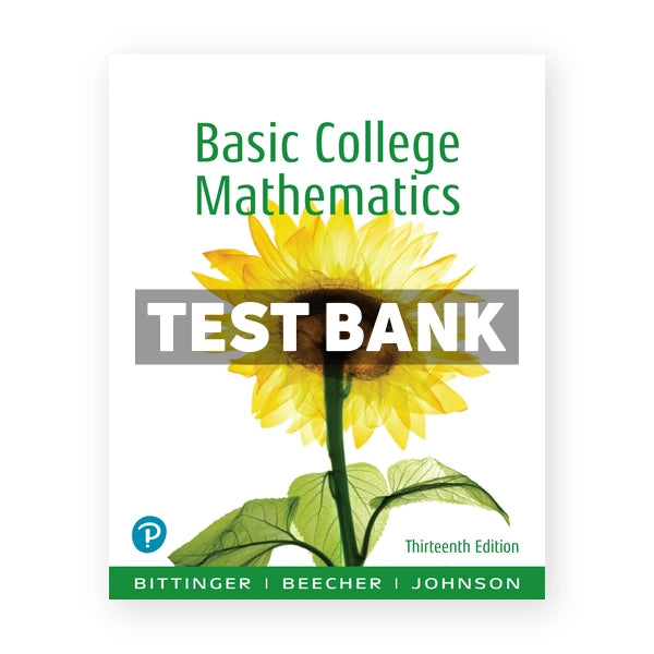 Basic College Mathematics 13th edition Bittinger Test Bank