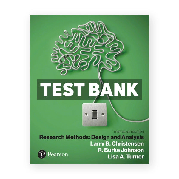 Research Methods Design and Analysis 13th edition Christensen Test Bank