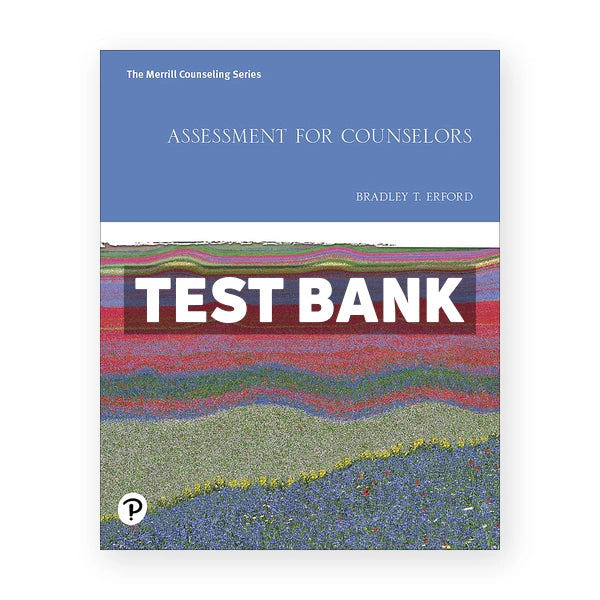 Assessment for Counselors 1st edition Erford Test Bank
