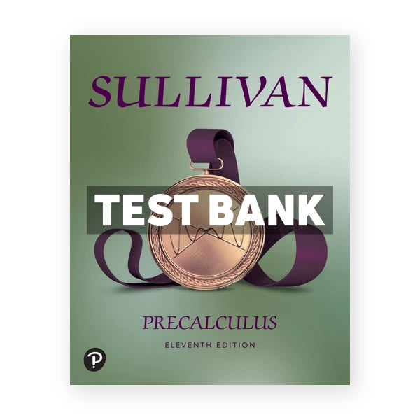 Precalculus 11th edition Sullivan Test Bank