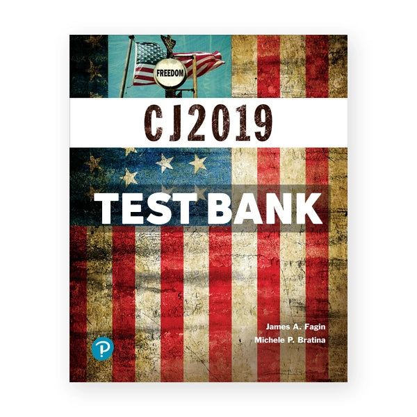 CJ 2019 1st edition Fagin Test Bank
