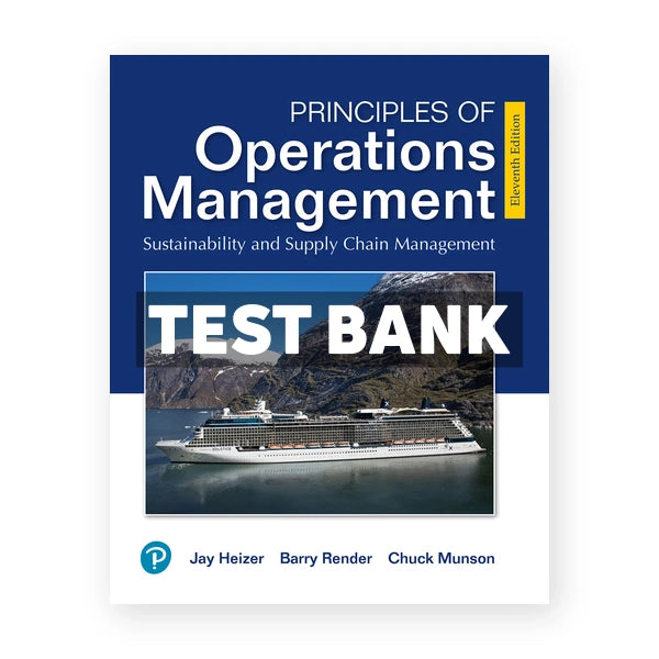 Principles of Operations Management 11th edition Heizer Test Bank