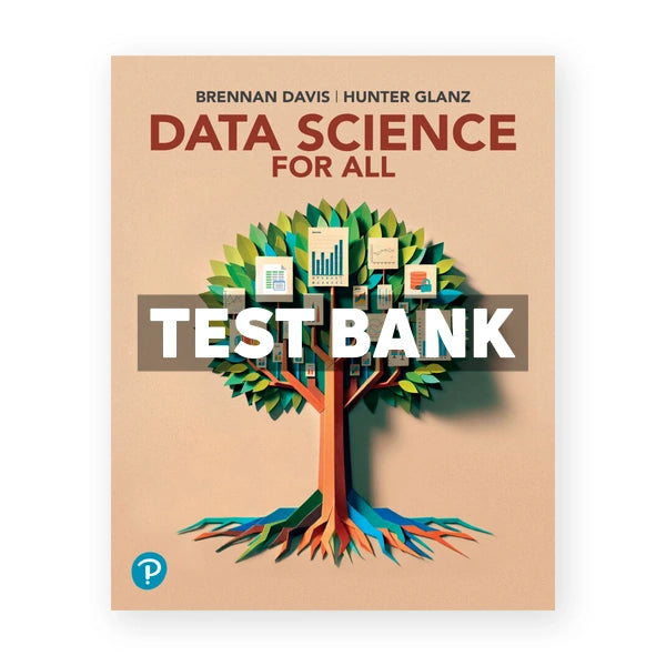 Data Science For All 1st edition Davis Test Bank
