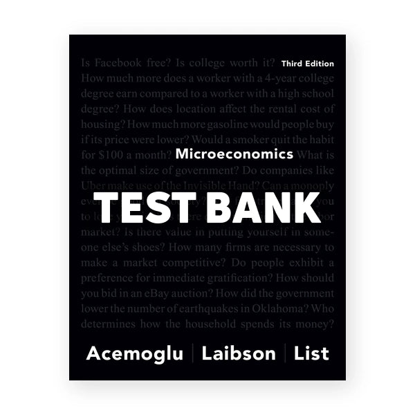 Microeconomics 3rd edition Acemoglu Test Bank