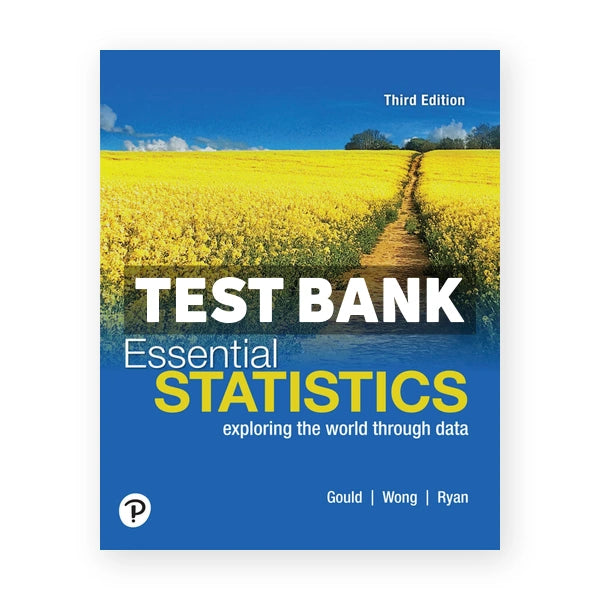 Essential Statistics 3rd edition Gould Test Bank