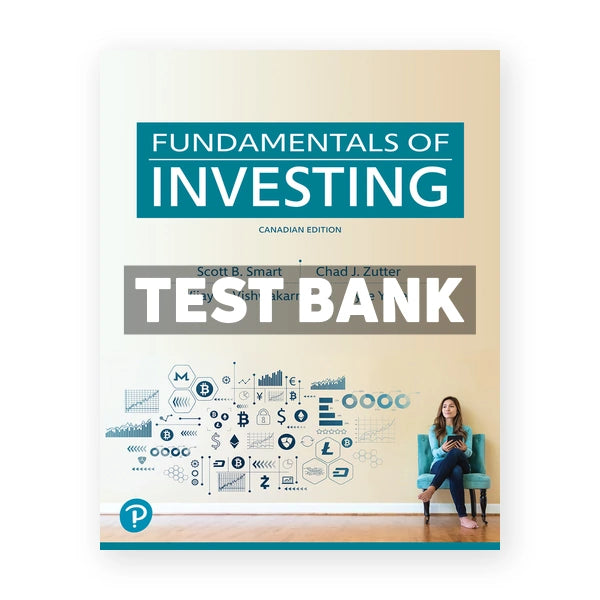 Fundamentals of Investing (Canadian) 1st edition Zutter Test Bank