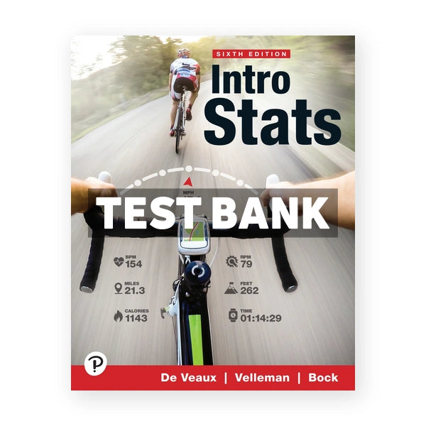 Intro Stats 6th edition De Veaux Test Bank
