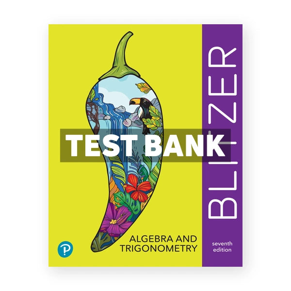 Algebra and Trigonometry 7th edition Blitzer Test Bank