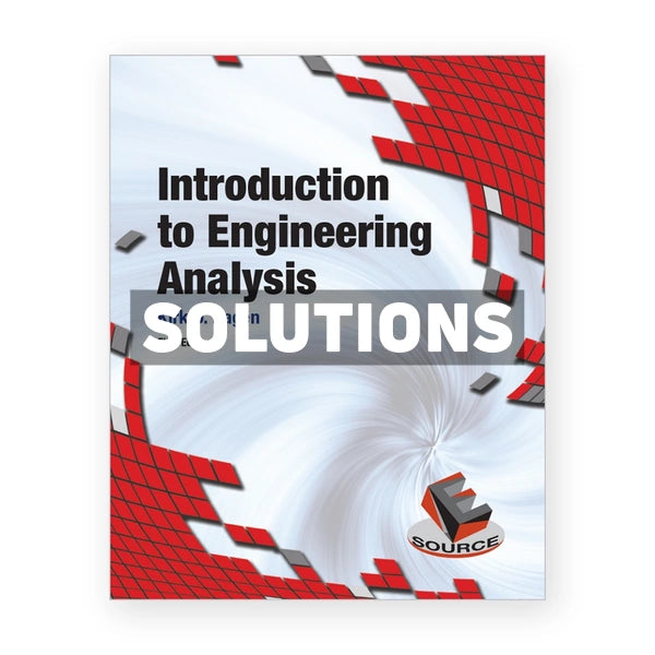 Introduction to Engineering Analysis 5th edition Hagen Solutions Manual