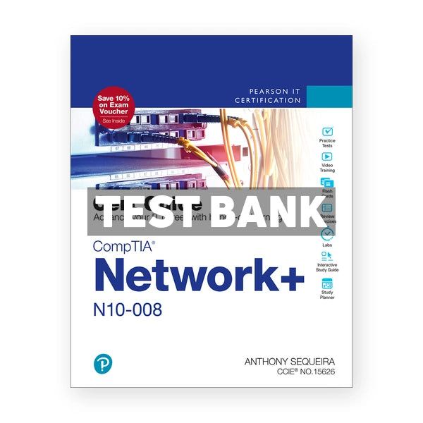CompTIA Network N10 008 Cert Guide 4th edition Sequeira Test Bank