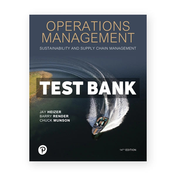 Operations Management 14th edition Heizer Test Bank