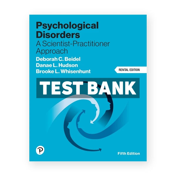 Psychological Disorders 5th edition Beidel Test Bank