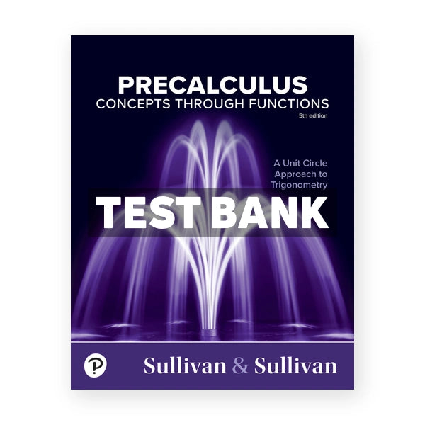 Precalculus 5th edition Sullivan Test Bank