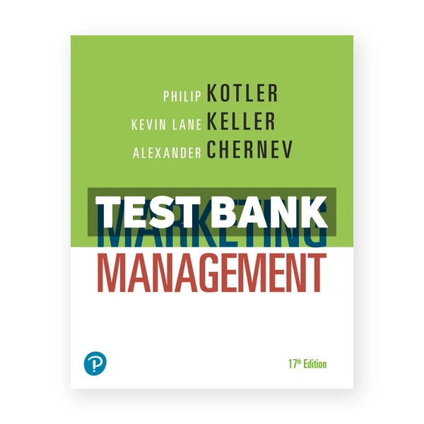 Marketing Management 17th edition Kotler Test Bank