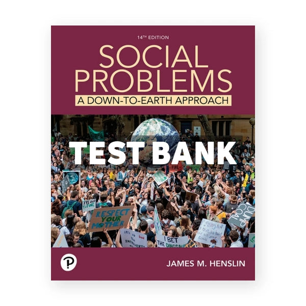 Social Problems 14th edition Henslin Test Bank