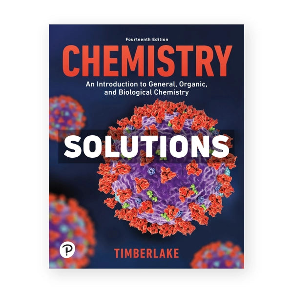 Chemistry 14th edition Timberlake Solutions Manual