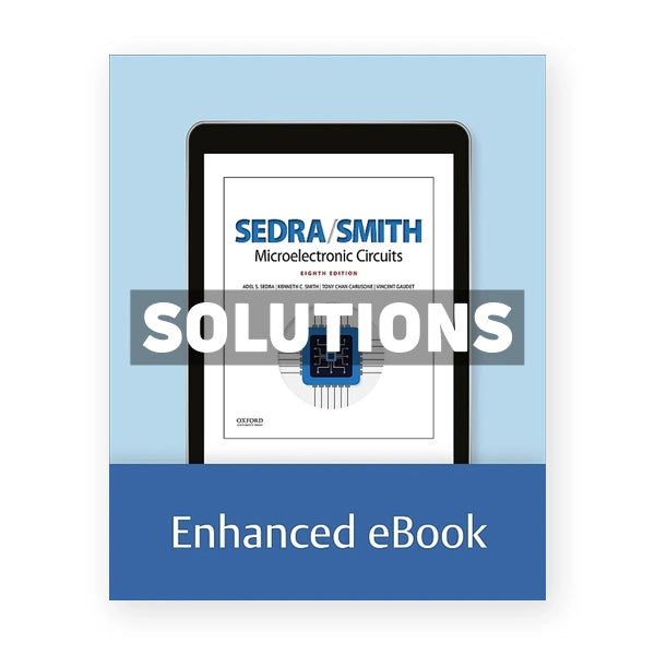 Microelectronic Circuits 8th edition Sedra Solutions Manual