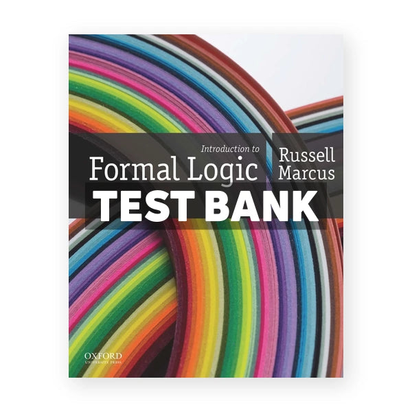 Introduction to Formal Logic 1st edition Marcus Test Bank