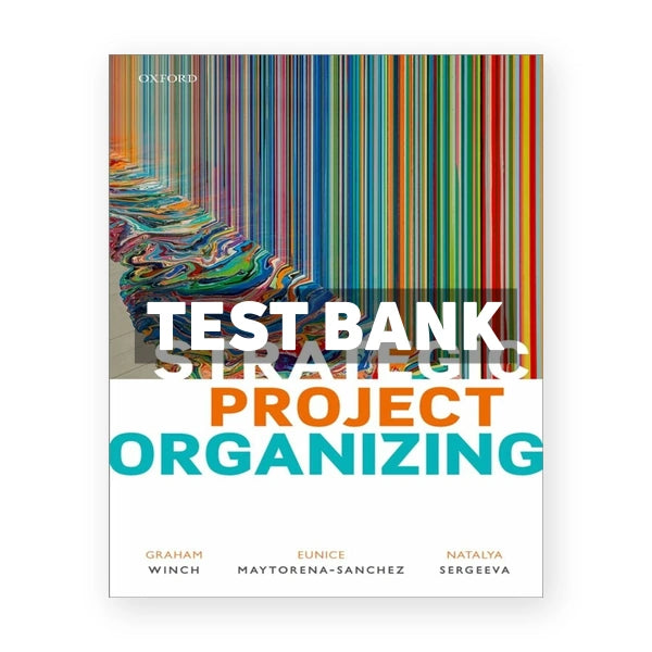 Strategic Project Organizing 1st edition Winch Test Bank