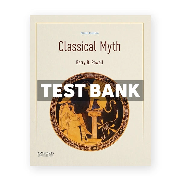 Classical Myth 9th edition Powell Test Bank