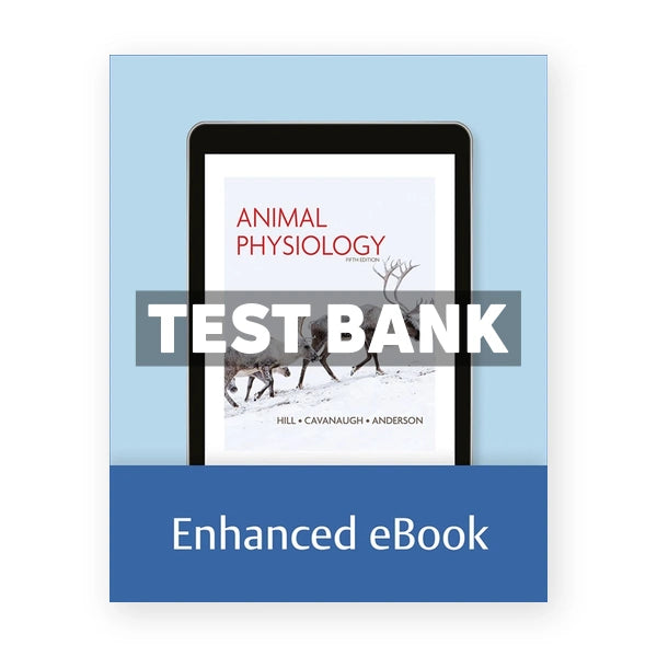 Animal Physiology 5th edition Hill Test Bank