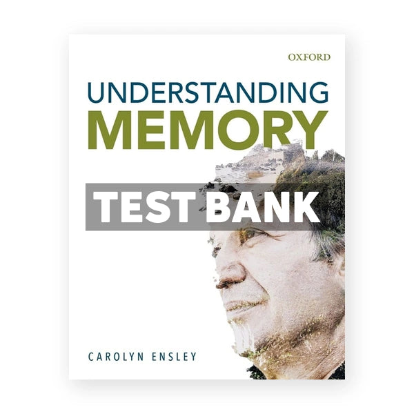 Understanding Memory (Canadian) 1st edition Ensley Test Bank