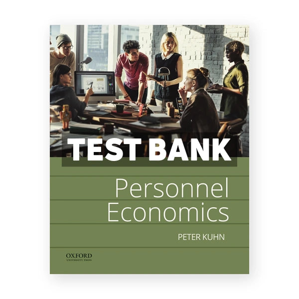 Personnel Economics 1st edition Kuhn Test Bank
