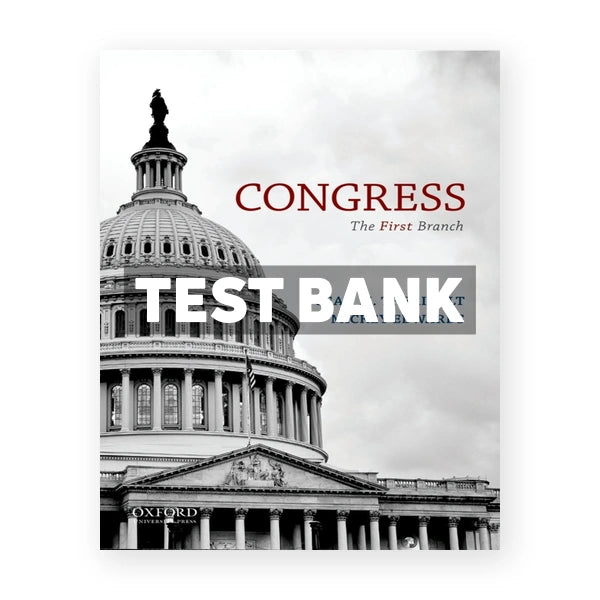Congress First Branch 1st edition Theriault Test Bank
