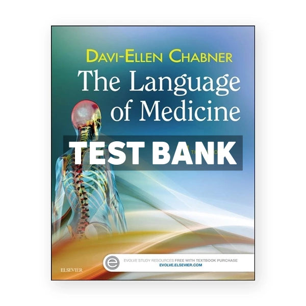 Language of Medicine 11th edition Chabner Test Bank
