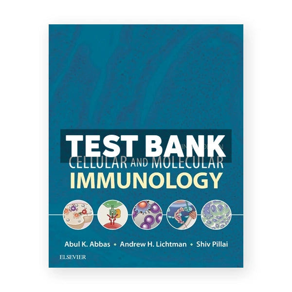 Cellular and Molecular Immunology 9th edition Abbas Test Bank