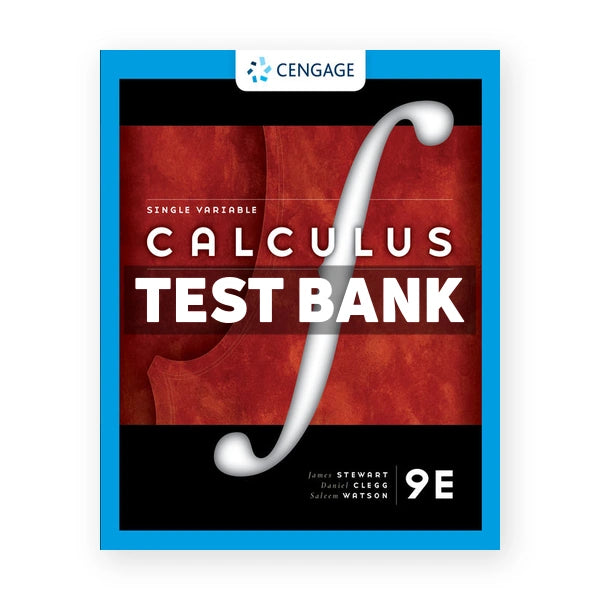 Single Variable Calculus 9th edition Stewart Test Bank
