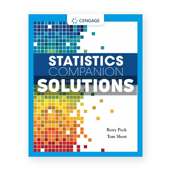 Statistics Companion Support for Introductory Statistics 1st edition Peck Solutions Manual