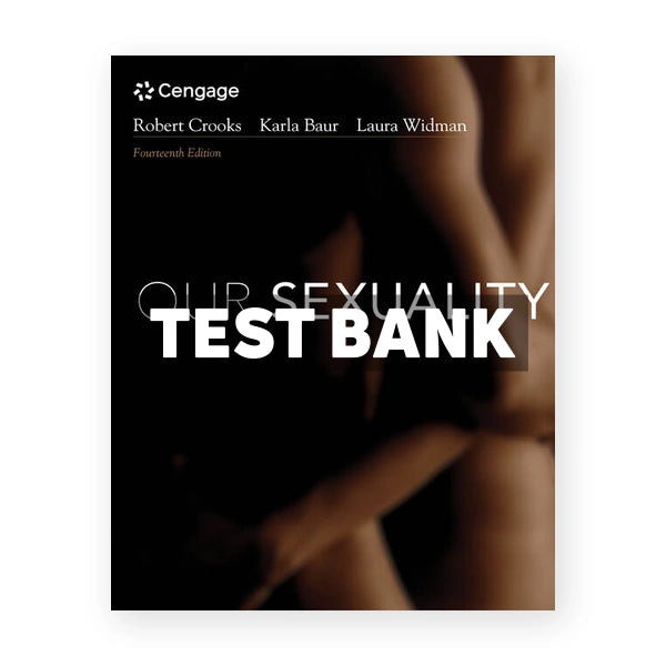 Our Sexuality 14th edition Crooks Test Bank
