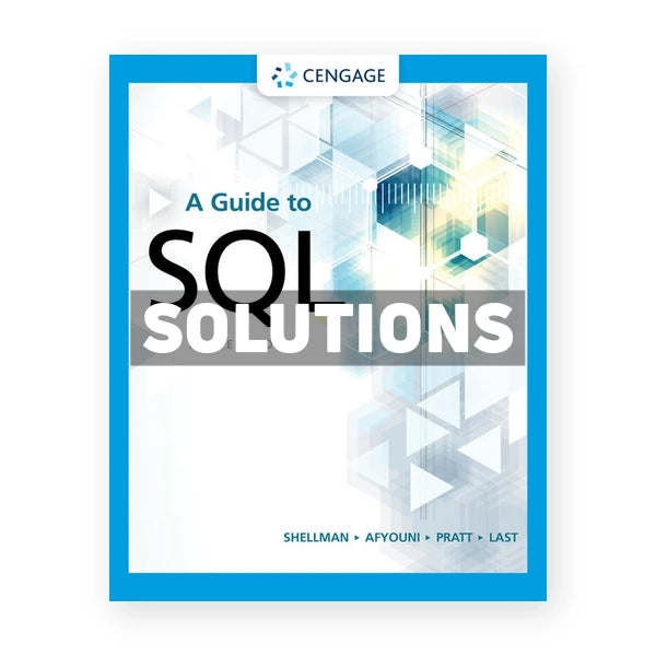 Guide to SQL 10th edition Shellman Solutions Manual