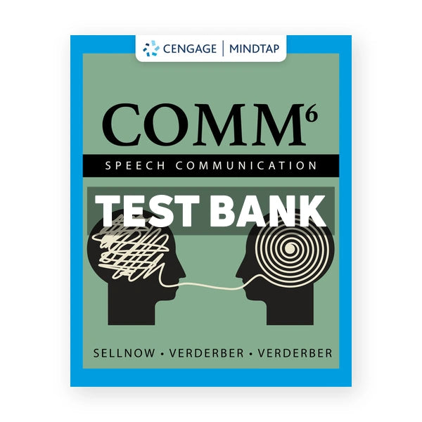 COMM 6 6th edition Sellnow Test Bank