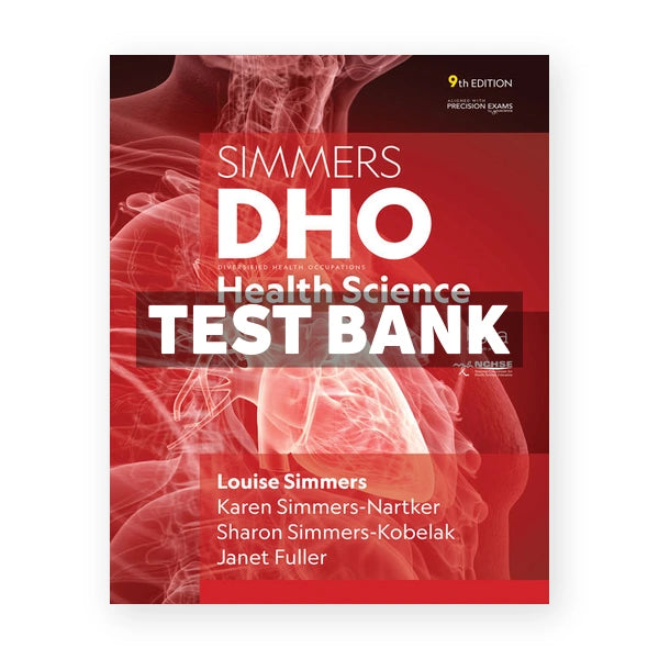 DHO Health Science 9th edition Simmers Test Bank