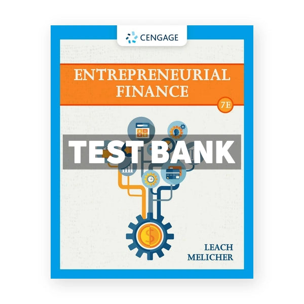 EntrepreneurialÂ Finance 7th edition Leach Test Bank