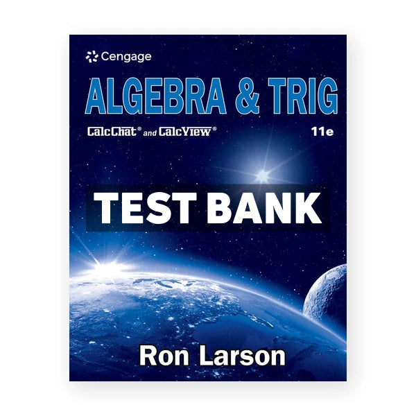 Algebra and Trig 11th edition Larson Test Bank