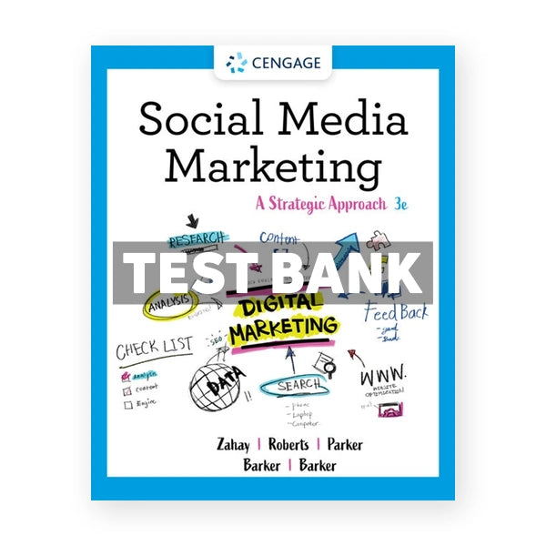 Social Media Marketing 3rd edition Zahay Test Bank
